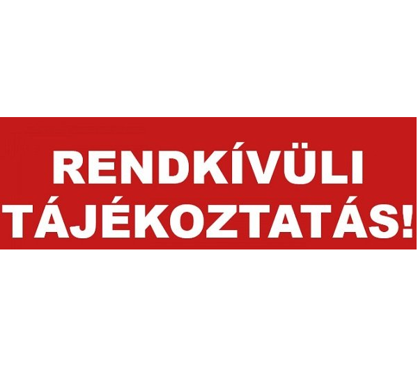 Rendkívüli tájékoztató - Praxis Dr. Zénó Magánklinikák