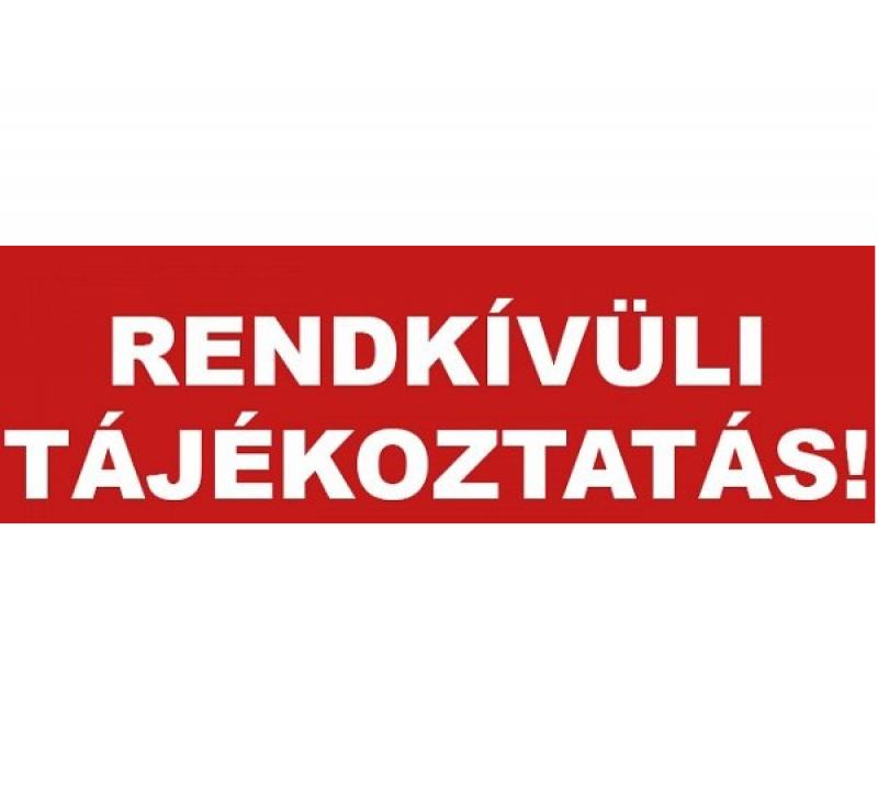 Rendkívüli tájékoztató - Praxis Dr. Zénó Magánklinikák